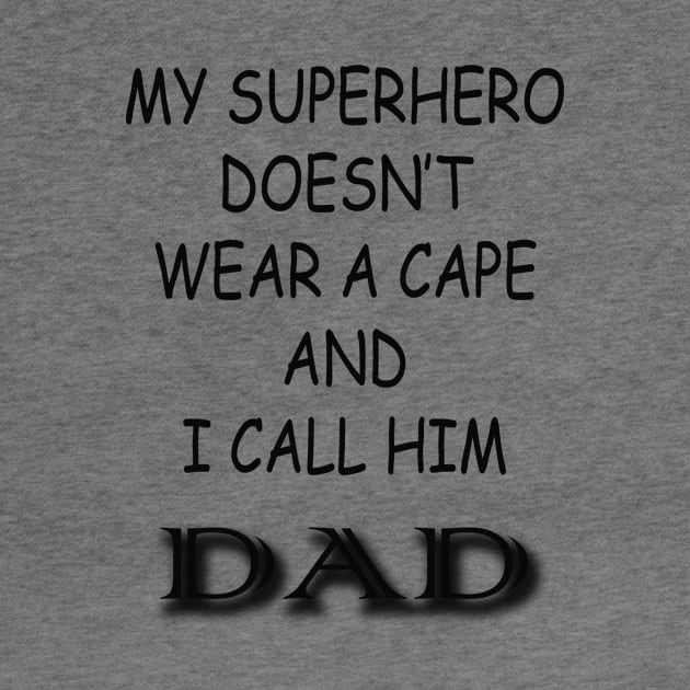 Superhero Dad by VersatileCreations2019